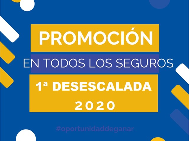 Ahorre con nuestra Súper-Promoción “1ª Desescalada 2020”