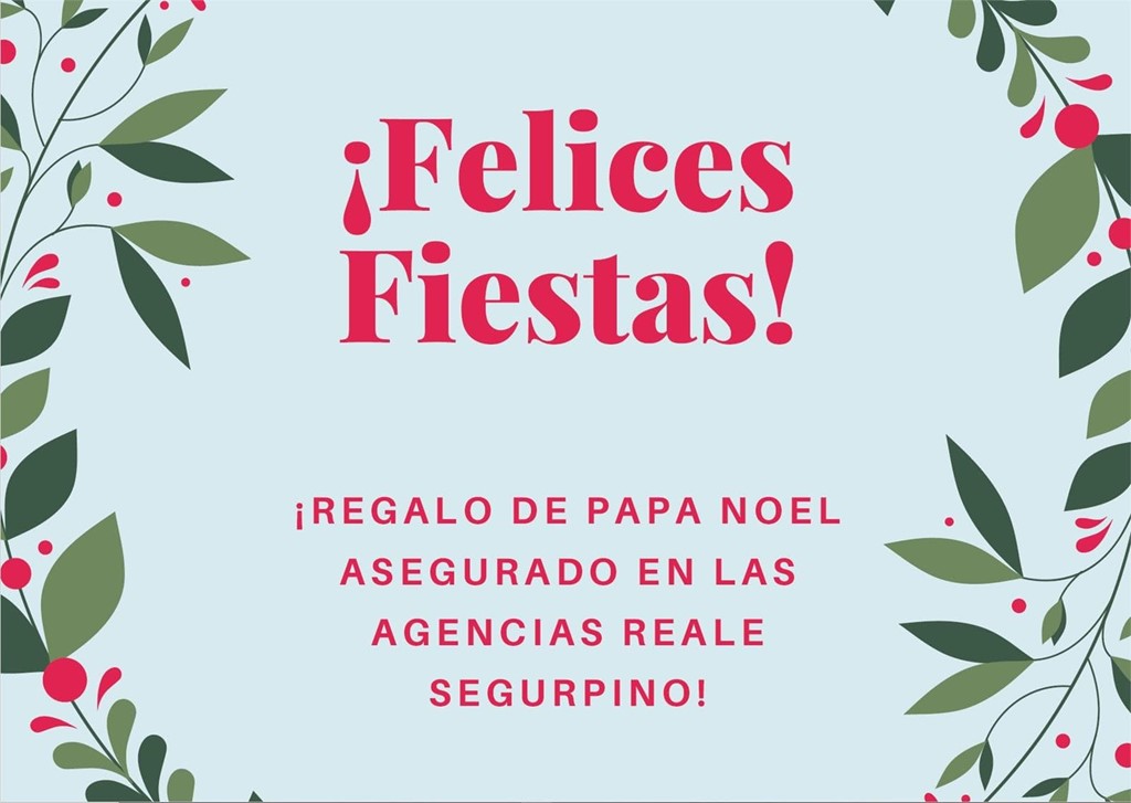 ¡Regalo de Papa Noel asegurado sólo pidiendo presupuesto en Reale Segurpino!