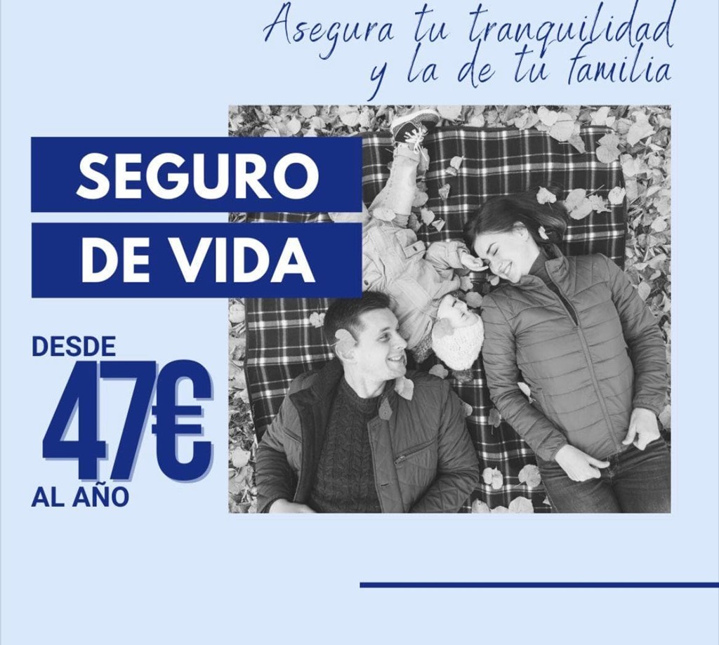 Seguro de Vida: desde 47€ al año